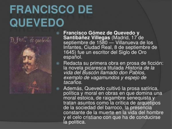 Gouden Eeuw in de Spaanse literatuur: uitstekende auteurs - Francisco Gómez de Quevedo