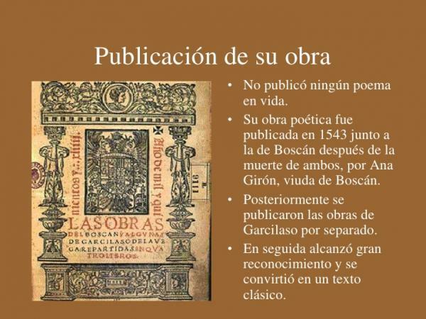 Garcilaso de la Vega: biogrāfija un darbi - Kopsavilkums - Garcilaso de la Vega svarīgākie darbi