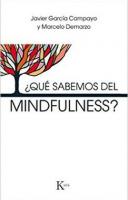 Why it is important to know what Mindfulness is