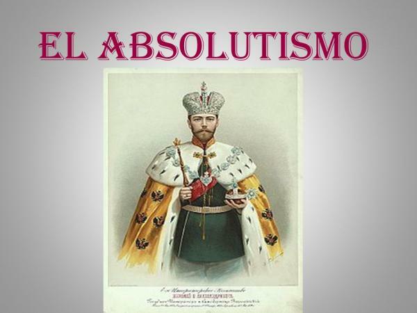 Absolutism: ความหมายและลักษณะ: