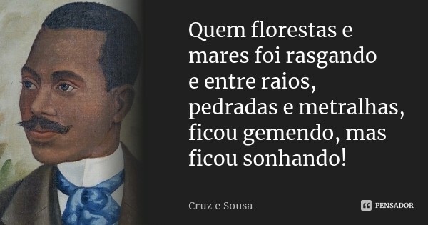 Cruz e Sousa სიმბოლისტი პოეტი