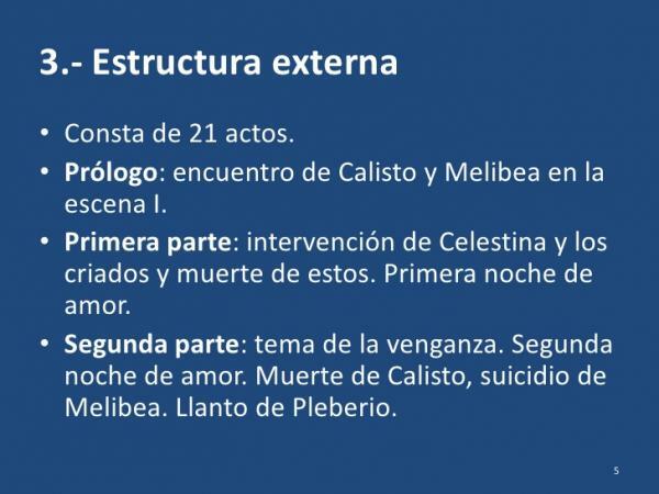 تحليل La Celestina - هيكل La Celestina 