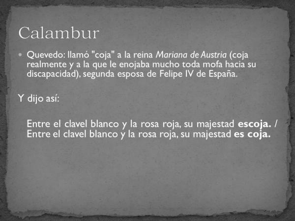 Calambur: príklady a definícia - Francisco de Quevedo, kráľ kalamár