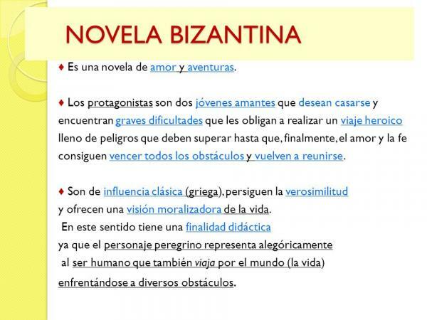 Novel Bizantium: karakteristik dan contoh - 8 karakteristik novel Bizantium 