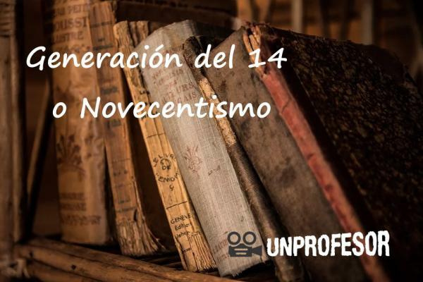 Поколение на 14-ти Новецентизъм: резюме, автори и характеристики
