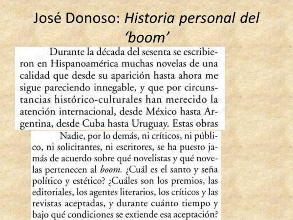 लैटिन अमेरिकी बूम: प्रतिनिधि लेखक - जोस डोनोसो, बूम के कम-ज्ञात लेखकों में से एक 
