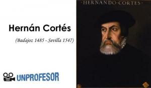 Hernán Cortés: krátky životopis